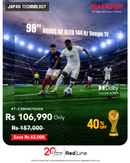 SHARP 98" AQUOS 4K QLED 144 Hz Google TV - 4T-C98HN7000X - Promo Till 20 July